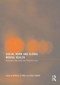 bokomslag Social Work and Global Mental Health