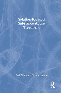 bokomslag Solution-Focused Substance Abuse Treatment