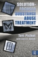 bokomslag Solution-Focused Substance Abuse Treatment