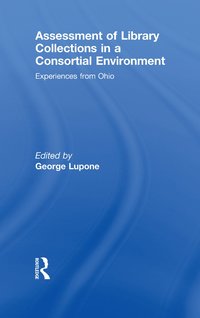 bokomslag Assessment of Library Collections in a Consortial Environment