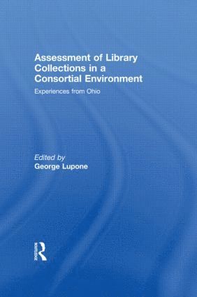 bokomslag Assessment of Library Collections in a Consortial Environment