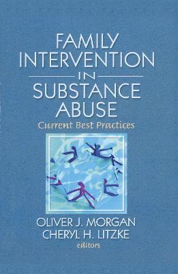 Family Interventions in Substance Abuse 1