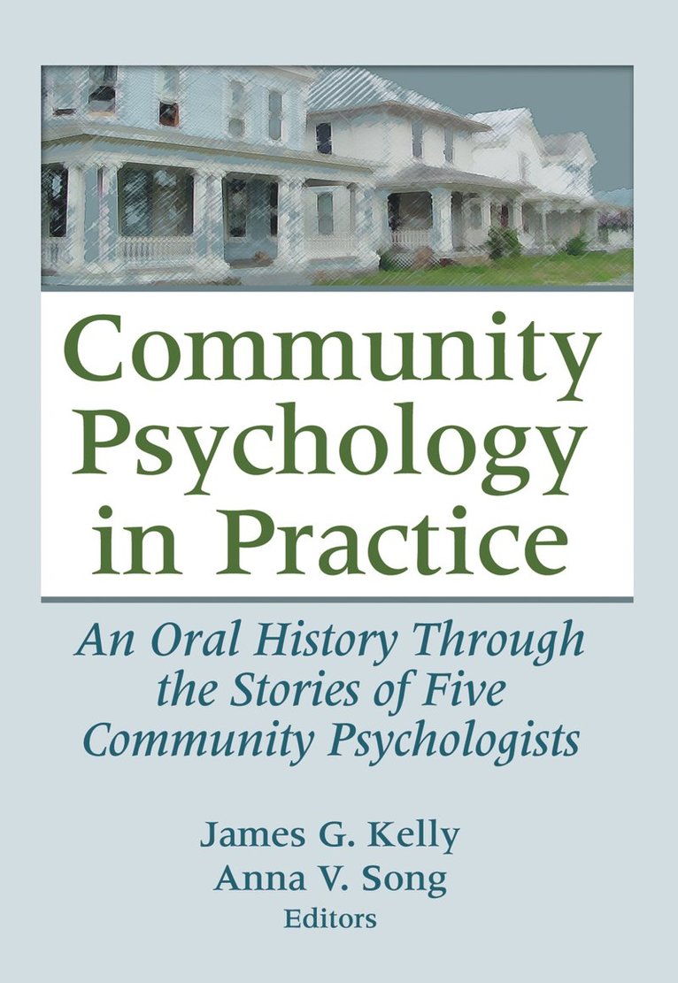 Community Psychology in Practice