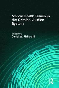 bokomslag Mental Health Issues in the Criminal Justice System