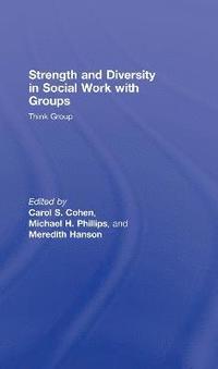 bokomslag Strength and Diversity in Social Work with Groups