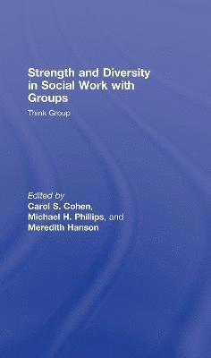 Strength and Diversity in Social Work with Groups 1