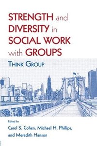 bokomslag Strength and Diversity in Social Work with Groups