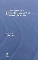 bokomslag Career Paths and Career Development of Business Librarians