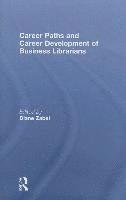 bokomslag Career Paths and Career Development of Business Librarians