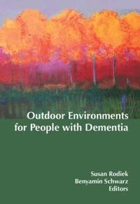 bokomslag Outdoor Environments for People with Dementia