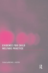 bokomslag Evidence for Child Welfare Practice