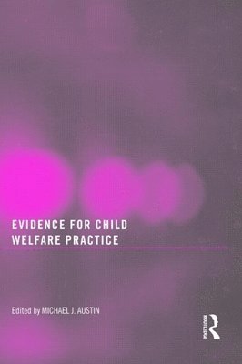 bokomslag Evidence for Child Welfare Practice