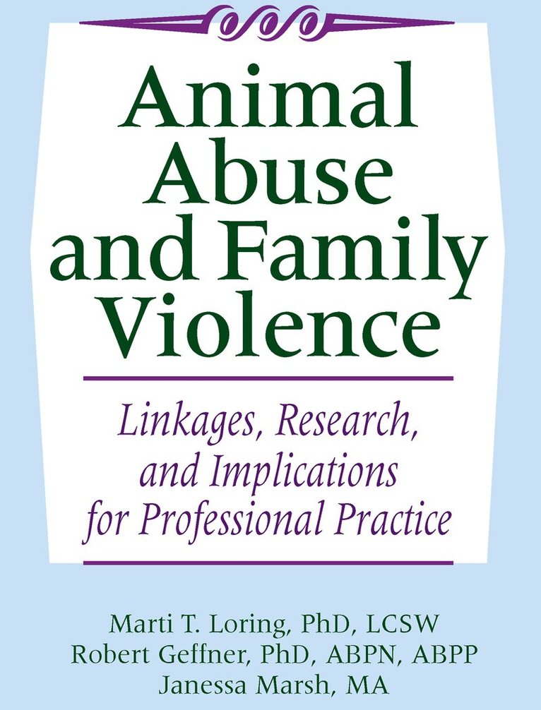 Animal Abuse and Family Violence 1