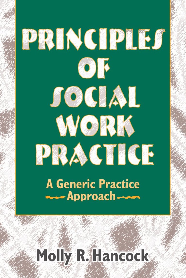 Principles of Social Work Practice