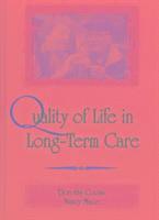 bokomslag Quality of Life in Long-Term Care