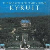bokomslag The Rockefeller Family Home: Kykuit
