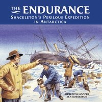 bokomslag The Endurance: Shackleton's Perilous Expedition in Antarctica