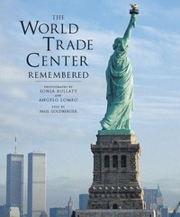 bokomslag The World Trade Center Remembered