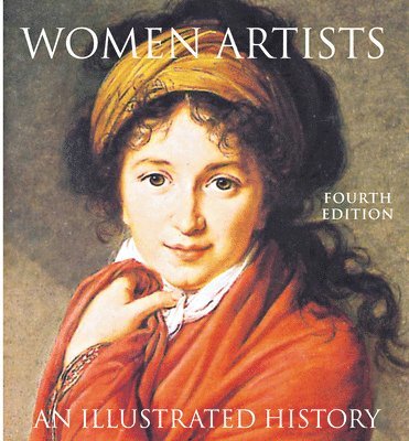 Women Artists: An Illustrated History 1