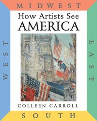 bokomslag How Artists See: America