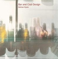 Bethan Ryder - Bar and Club Design, Häftad
