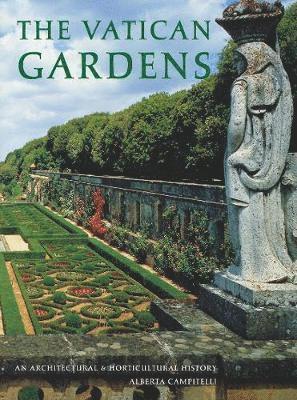 Alberta Campitelli - Vatican Gardens, Inbunden