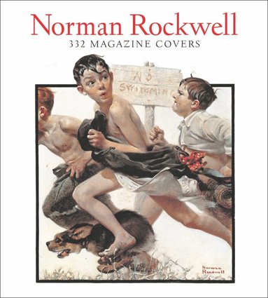 Christopher Finch - Norman Rockwell: 332 Magazine Covers, Inbunden