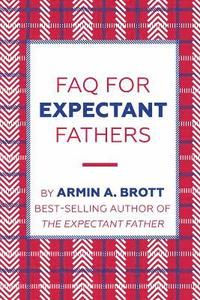 bokomslag FAQ for Expectant Fathers