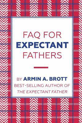 FAQ for Expectant Fathers 1