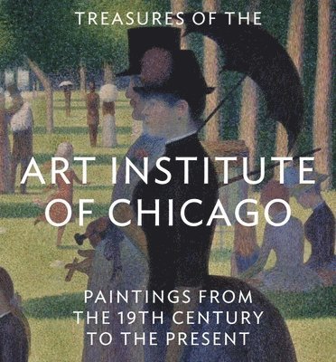 Treasures of the Art Institute of Chicago 1