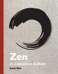 bokomslag Zen in Japanese Culture