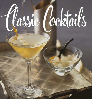 bokomslag Classic Cocktails