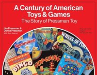 bokomslag A Century of American Toys and Games
