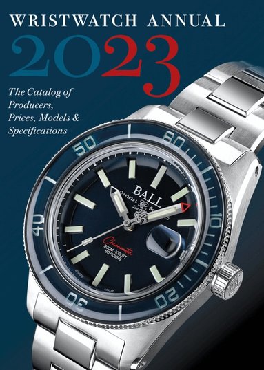 Peter Braun, Marton Radkai, Peter Braun - Wristwatch Annual 2023, Häftad