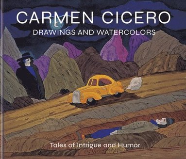 bokomslag Carmen Cicero: Drawings and Watercolors