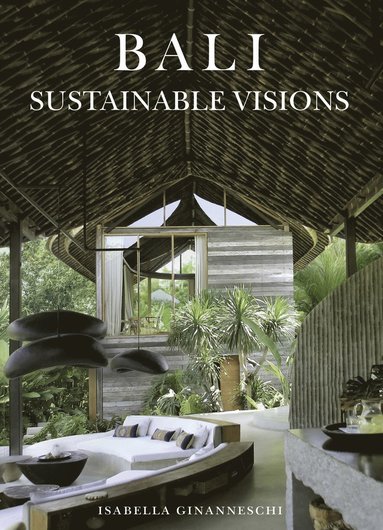bokomslag Bali: Sustainable Visions