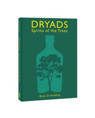 bokomslag Dryads: Spirits of the Trees