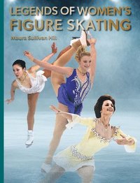 bokomslag Legends of Women's Figure Skating