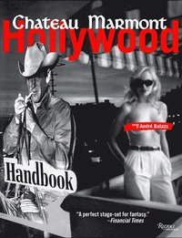 bokomslag Chateau Marmont Hollywood Handbook