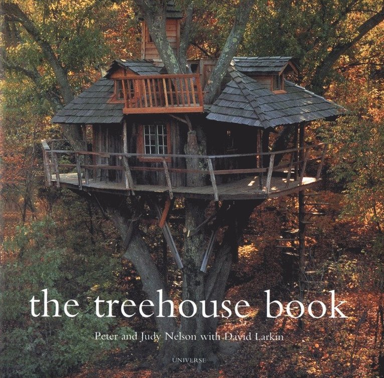 Peter Nelson, David Larkin - Treehouse Book, Häftad