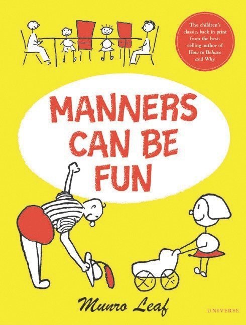 Munro Leaf - Manners Can Be Fun, Inbunden
