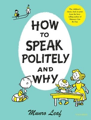 How to Speak Politely and Why 1