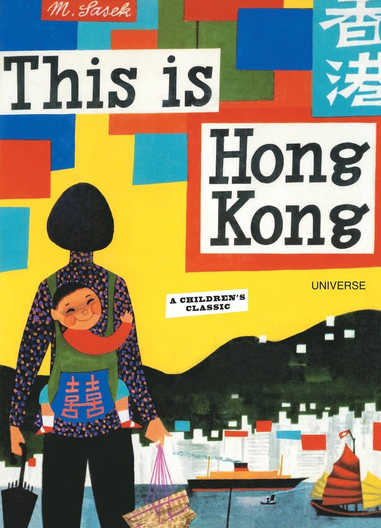 Miroslav Sasek - This is Hong Kong, Inbunden