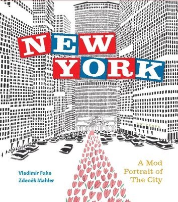 bokomslag New York: A Mod Portrait of the City