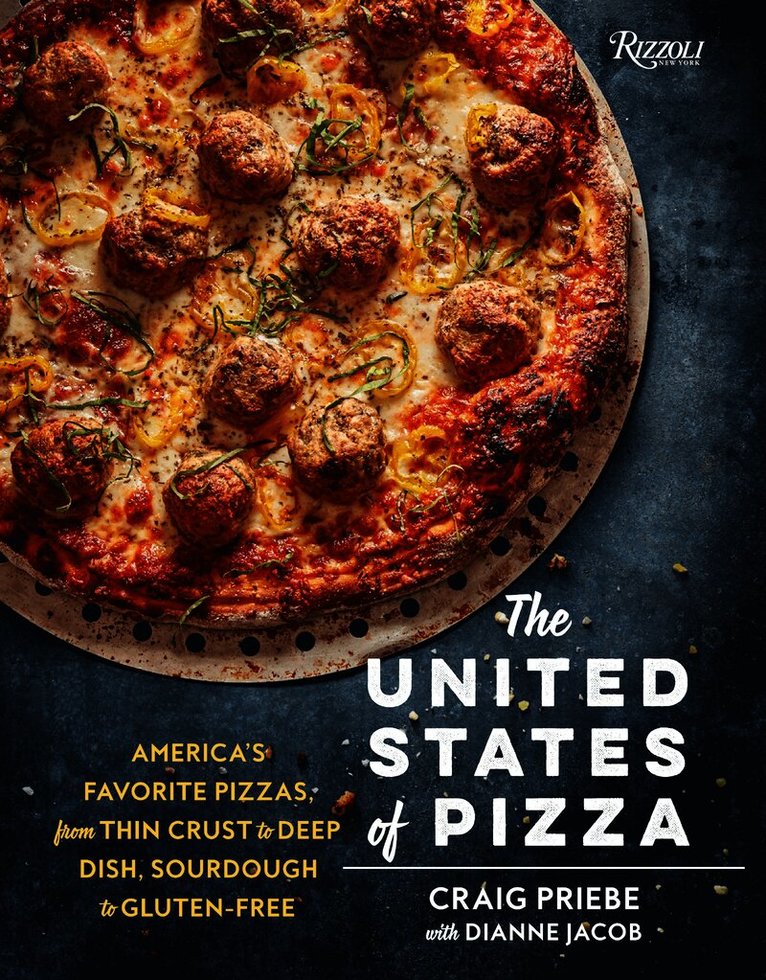 Craig Priebe, Dianne Jacob - United States of Pizza, Inbunden