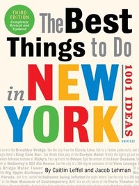 bokomslag The Best Things to Do in New York: 1001 Ideas