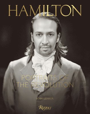 bokomslag Hamilton: Portraits of the Revolution