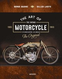 bokomslag Art of the Vintage Motorcycle