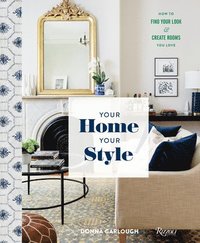 bokomslag Your Home, Your Style