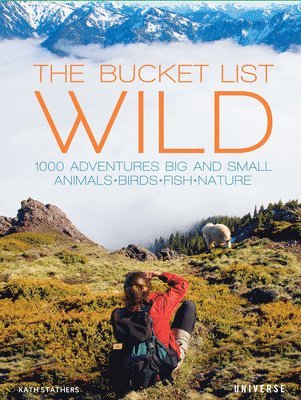 bokomslag The Bucket List: Wild